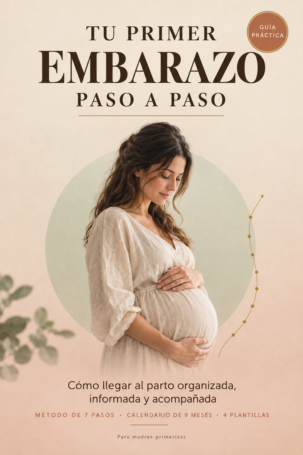 Tu primer embarazo, paso a paso